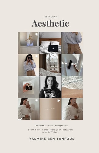 Instagram Aesthetic How to Create a Visually Pleasing Instagram Feed