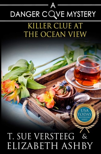 Killer Clue at the Ocean View A Danger Cove B&B Mystery