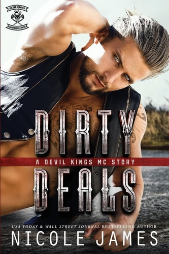 Dirty Deals A Devil Kings MC Story