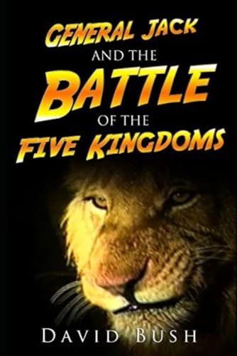 General Jack and the Battle of the Five Kingdoms