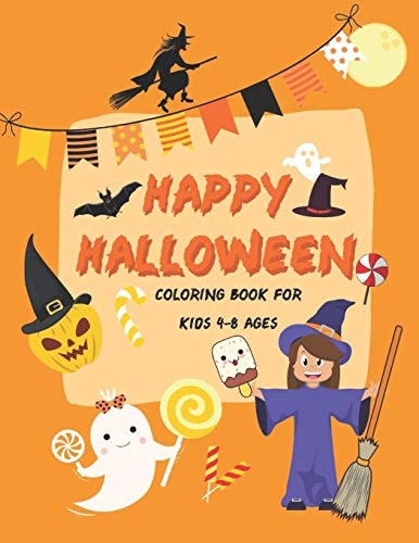 Happy Halloween Coloring Book Cute Halloween Coloring Book for Kids : 60 Pages, 8. 5 X11 ( Coloring Book for Kid)