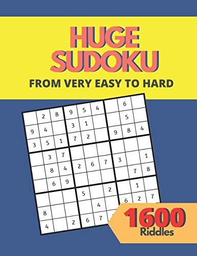 Huge Sudoku Puzzle Book 1600 Riddles from Very Easy to Hard Brain Games for Kids and Adults, Educational Fun for the Whole Family