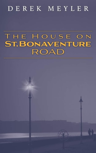 The House on St. Bonaventure Road