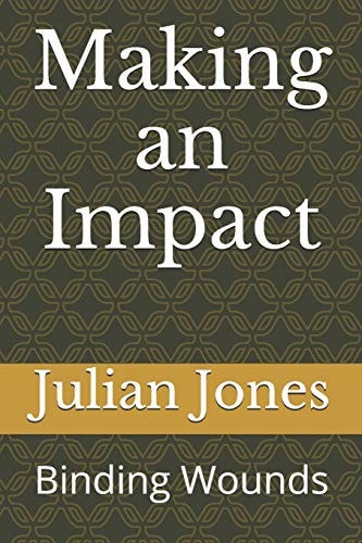 Making an Impact Binding Wounds