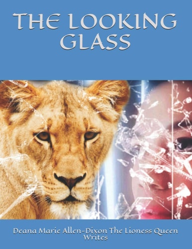 The Looking Glass