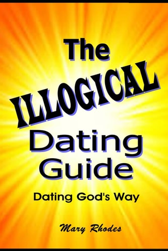 The Illogical Dating Guide