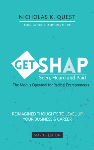 Get Shap Reimagined Thoughts to Level Up Your Business and Career