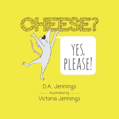 Cheese? Yes, Please!