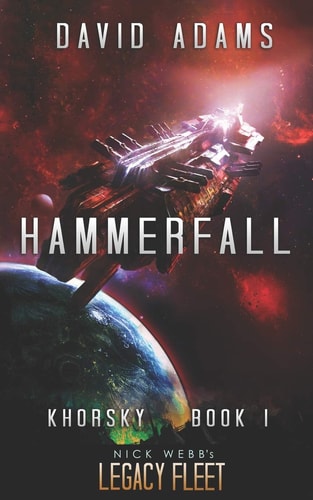 Hammerfall A Legacy Fleet Novel