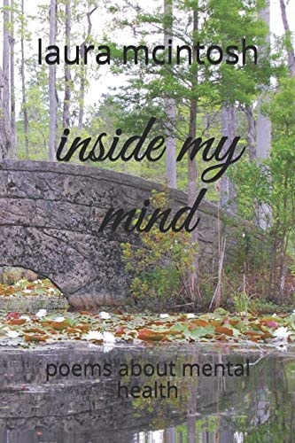 Inside My Mind Poems about Mental Health