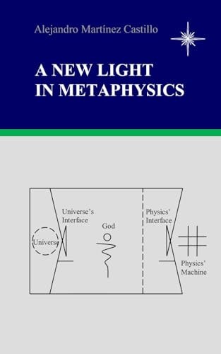 A New Light In Metaphysics