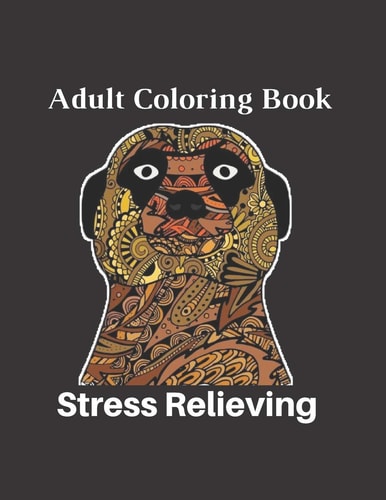 Adult Coloring Book Stress Relieving 80 Pages of Coloring Size 8.5" 11"