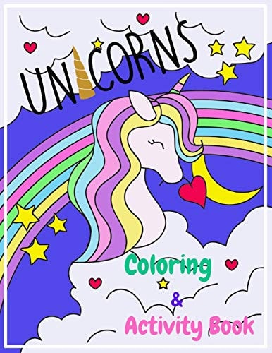 Unicorn Coloring and Activity Book For Kids Ages 4-8 (Large Size 8.5"x11", 100 Pages)