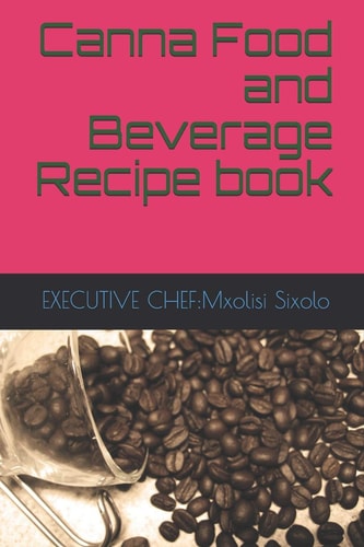 Canna Food and Beverage Recipe Book