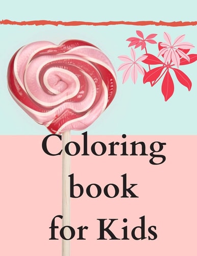 Coloring Book for Kids 50 Coloring Pages, Gift for Kids, Ages 3, 4, 5, Multi