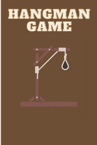 Hangman Game Hangman Game For Adults