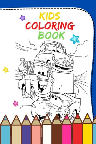 Kids Coloring Book CARS EDITION Coloring Book For Kids Aged 3 & Up.