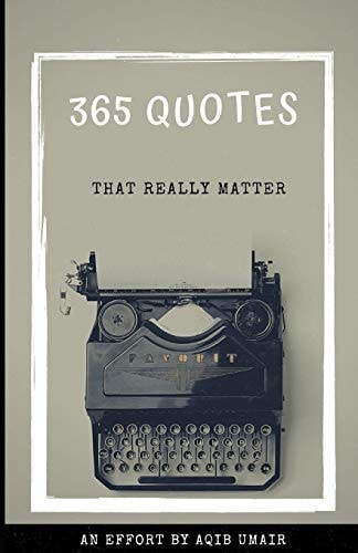 365 Quotes That Really Matter