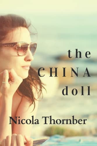 The China Doll A Prequel to Chasing Butterflies