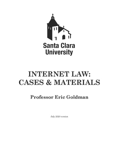 Internet Law Cases & Materials (2020 Edition)