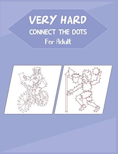 Very Hard Connect The Dots For Adult Fun and Challenging Dot to Dot Puzzle
