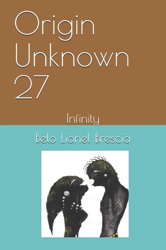 Origin Unknown 27 Infinity