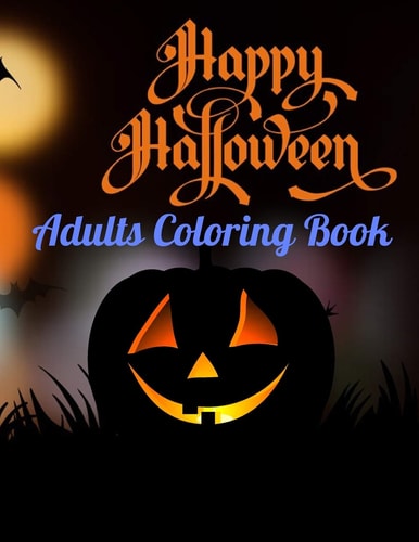 Halloween Adults Coloring Book 50 Unique Design, Featuring Innocent Witches, Skull, Bats, Haunted House, Spooky Tree & Halloween Background
