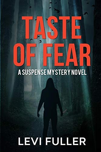 Taste of Fear A Suspense Mystery Novel