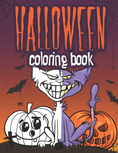 Halloween Coloring Book Scary Pages Full of Monsters, Witches, Ghosts, Pumpkins to Color Fun and Entertaining Gift for Kids and Adults