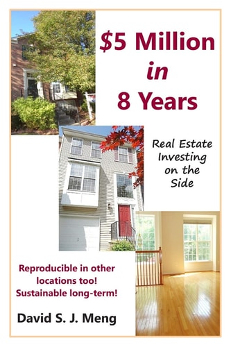 $5 Million In 8 Years Real Estate Investing on the Side