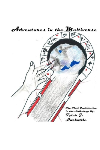 Adventures in the Multiverse The Odyssey of Jason James