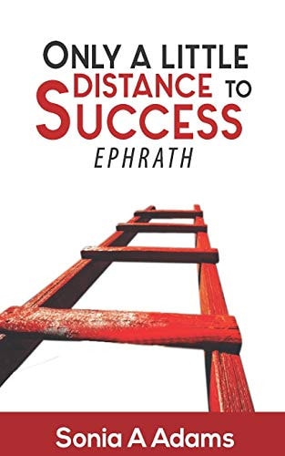 Only a Little Distance Before Success (Ephrath) Success