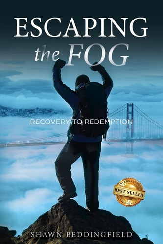 Escaping the Fog Recovery to Redemption