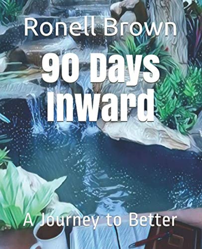 90 Days Inward A Journey to Better