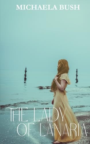 The Lady of Lanaria