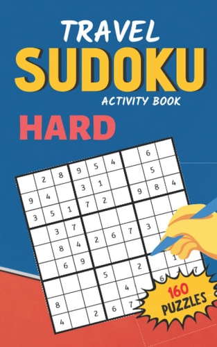 Travel Sudoku Activity Book Hard 160 Puzzles Fun and Brain Exercises for Kids and Adluts, Smart Gift for Women & Men