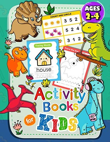 Activity Books for Kids Ages 2-4 Toddler Fun with Numbers, Letters, Shapes, Colors and Animals