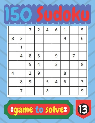 150 Sudoko Game to Solve Best Game for Your Mind Activity.