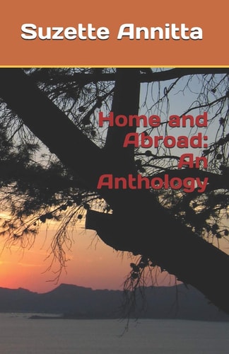 Home and Abroad An Anthology
