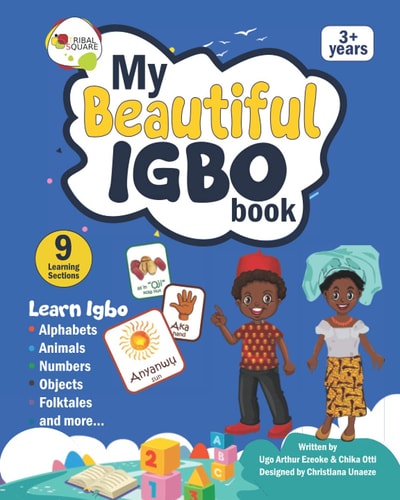 My Beautiful Igbo Book With Igbo and English Text for Igbo Language Beginners