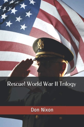 Rescue! World War II Trilogy