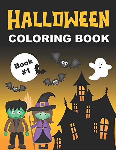 Halloween Coloring Book Fun & Spooky Color Pages for Kids Ages 4-8 (Book #1)