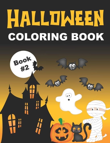 Halloween Coloring Book Fun & Spooky Color Pages for Kids Ages 4-8 (Book #2)