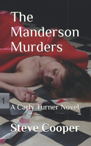 The Manderson Murders A Carly Turner Novel