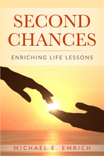 Second Chances Enriching Life Lessons