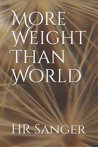 More Weight Than World