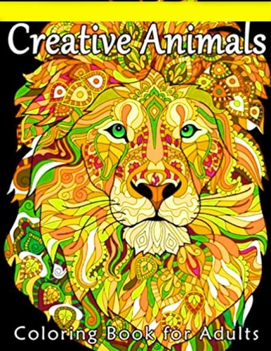 Creative Animals Coloring Book For Adults 80 Pages Size 8.5 11 Anti Stress Coloring