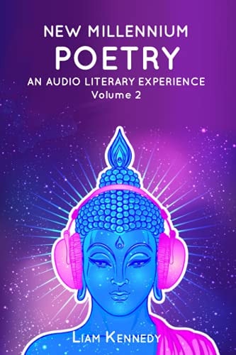 New Millennium Poetry An AUDIO LITERARY EXPERIENCE Volume 2