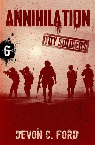 Annihilation Toy Soldiers Book Six