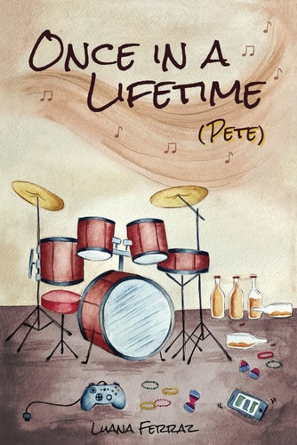 Once in a Lifetime (Pete)